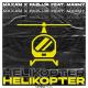 MAXAM & Fazlija - Helikopter (feat. Marmy) 2022 Remix