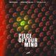 Moses, EMR3YGUL, Yoelle - Piece of Your Mind
