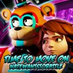 album image FNAF SECURITY BREACH SONG "Time To Move On" Time to Move On - Single
