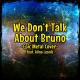 Skar Production - We dont talk about Bruno