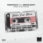 album image Make Your Move (feat. Bertie Scott) Make Your Move (feat. Bertie Scott) - Single