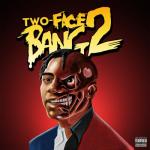 album image 4's Up Two-Face Bang 2