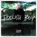 album image Foolish Boy Foolish Boy (Remixes)