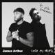 James Arthur - Lose My Mind (feat. Josh Franceschi)