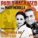Paolo Bagnasco feat. Mary Merolla - Duecentomila ore / La Notte Mix