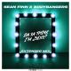 `Sean Finn & Bodybangers - Da Ya Think Im Sexy (Extended Mix) vk.com/jackinband