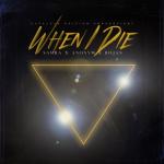 album image WHEN I DIE WHEN I DIE - Single
