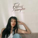 album image Felices x Siempre Felices x Siempre - Single