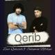 Zaur Quluzade, Suleyman Nifteliyev - Qerib