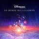 Cast – Disneyland Paris - Un Monde Qui S'Illumine