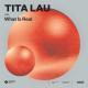 Tita Lau - What Is Real (Extended Mix) [RedFader]