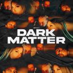 album image Dark Matter Dark Matter - Single