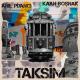 Anil Piyanci, Kaan Bosnak - Taksim