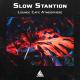Slow Stantion - Lounge Tik Tok
