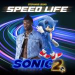 album image Speed Life (From “Sonic 2, le film”) Speed Life (From “Sonic 2, le film”) - Single