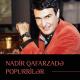 Nadir Qafarzadə - Popurri: Aman Tello, Əlimi Bıçaq Kəsibdir