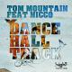 Tom Mountain feat. Nicco feat. Nicco - Dance Hall Track