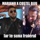 Mariano feat. Costel Biju - Iar te suna fraierul