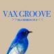 Vax Groove - A Young Girls Ego