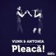 VUNK, Antonia - Pleacă