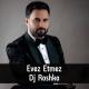 Dj Roshka feat. Dahin, Dari - Evez Etmez