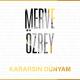 Merve Ozbey - Kararsin Dunyam (TRmusic)