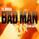 FL Dusa Ft. Kevin Gates - Bad Man (Instrumental)