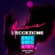 Madame - L’Eccezione