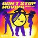 Firebeatz - Don't Stop Moving (Original Mix)