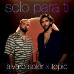 album image Solo Para Ti Solo Para Ti - Single