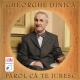 Gheorghe Dinica - Parol Ca Te Iubesc