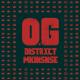 O.G - DISTRXCT x MKINSNSE.