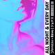 Jonasu feat. Reve - All Night & Every Day (Billen Ted Remix)