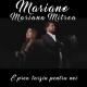 Mariano feat. Mariana Mitrea - E prea tarziu pentru noi