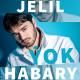 Jelиl - Habary ŷok (Habary ýok albom official audio 2022)