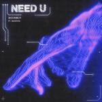 album image NEED U (ft. Madishu) Need U (feat. Madishu) - Single