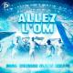 PAGA, Bengous, Elams, Hollis L'infâme - Allez L’Om