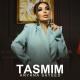 Aryana Sayeed - Tasmim
