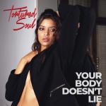 album image Your Body Doesn't Lie Your Body Doesn't Lie - EP