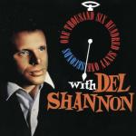 album image Do You Wanna Dance 1,661 Seconds with Del Shannon