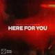 Mike Williams & Magnificence - Here For You