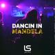 dancin (tiktok remix) in mandela - lucca savi (lyrics)