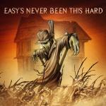 album image Easy's Never Been This Hard Easy's Never Been This Hard - Single