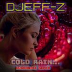 album image Cold rain... (Eurodance remix)... New Generation Best New Eurodance 2022... Cold rain... (Eurodance remix) - Single