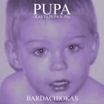 album image Pupa (Kas Ta Pupa Supa) Pupa (Kas ta Pupa Supa) - Single