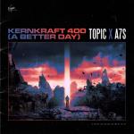 album image Kernkraft 400 (A Better Day) Kernkraft 400 (A Better Day)