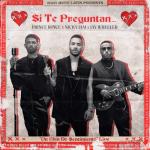 album image Si Te Preguntan Si Te Preguntan... - Single