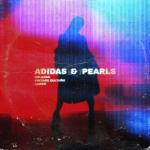 album image Adidas & Pearls (Extended Mix) Adidas & Pearls - Single