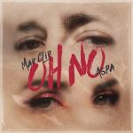 album image Oh No Oh No - Single