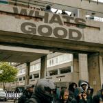 album image What's Good What's Good - Single